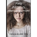 Mad Medicus: A Hilarious attempt at Absurdism - Paperback