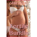 Fertile Bundle: His Fertile Step Brat - Paperback