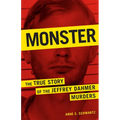 Monster: The True Story of the Jeffrey Dahmer Murders - Paperback