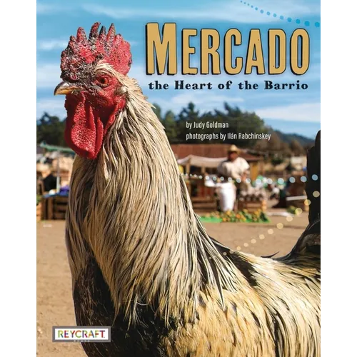 Mercado: Heart of the Barrio - Paperback