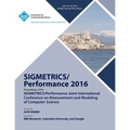 SIGMETRICS 16 SiGMETRICS PERFORMANCE Joint International Conference on Measurement and Modelling of Computer Systems - Paperback