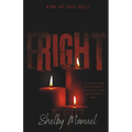 Christmas Fright: A dark, MFMM, stalker, primal romance - Paperback