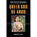 Queer God de Amor - Paperback