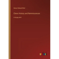 Chess History and Reminiscences: in large print - Paperback