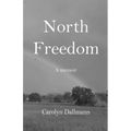 North Freedom - Paperback