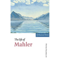 The Life of Mahler - Paperback