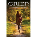 Grief: A Daughter's Journey - Paperback