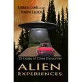 Alien Experiences: 25 Cases of Close Encounter - Paperback