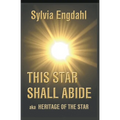 This Star Shall Abide aka Heritage of the Star - Paperback