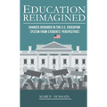 Education Reimagined - Hardcover
