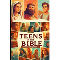 Teens in the Bible: Sunday School Plans and/or Personal Bible Study - Paperback
