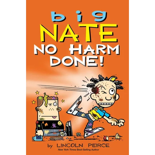 Big Nate: No Harm Done!: Volume 33 - Paperback