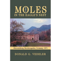 Moles in the Eagle's Nest - Paperback