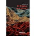 El lejano desoriente (bitácora de la felicidad) - Paperback