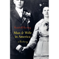 Man and Wife in America: A History - Paperback