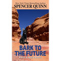 Bark to the Future - Library Binding