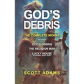 God's Debris: The Complete Works - Paperback