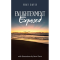 Enlightenment Exposed - Paperback