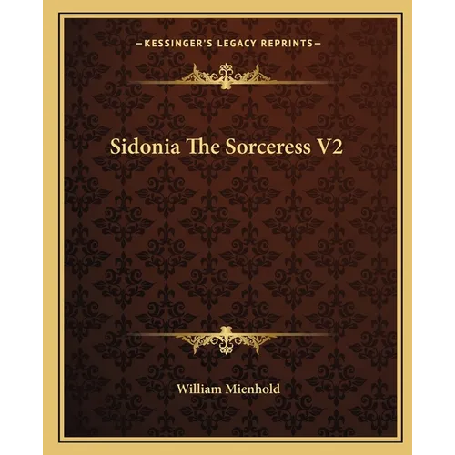 Sidonia The Sorceress V2 - Paperback