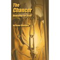 The Chancer: Reaching for Rock - Hardcover