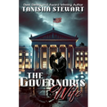 The Governor's Wife: A gripping political thriller that will leave readers on the edge of their seats, gasping at the twists and turns as the pages un - Paperback