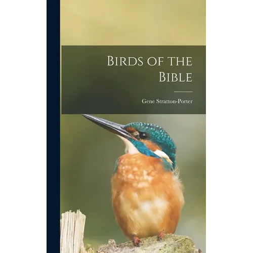 Birds of the Bible - Hardcover