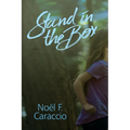 Stand in the Box - Paperback