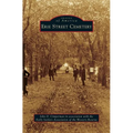 Erie Street Cemetery - Hardcover