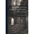 A Dissertation On The Mysteries Of The Cabiri - Paperback