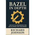 Bazel in Depth: Definitive Reference for Developers and Engineers - Paperback