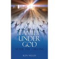 One Family Under God: After the Culling - Paperback