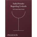 Regarding Cocktails - Hardcover