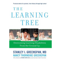 The Learning Tree: Overcoming Learning Disabilities from the Ground Up - Hardcover