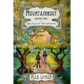 Mountainroot: Book One in the Saga of the Laymonk - Hardcover