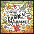 What's Inside a Garden?: Science and Nature Coloring Book: 40 Drawings to Color - Paperback