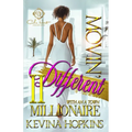 Movin' Different With An A-Town Millionaire 2: An African American Romance: The Finale - Paperback