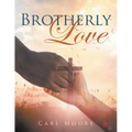 Brotherly Love - Paperback