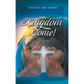 Thy Kingdom Come - Hardcover