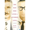The Man Who Lived a Hundred Lives: A Memoir - Hardcover