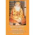 The Biography of Guru Dev: Life & Teachings of Swami Brahmananda Saraswati Shankaracharya of Jyotirmath (1941-1953) Vol. II - Paperback