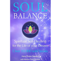 Soulbalance: Spiritual self-healing for the life of your dreams - Paperback