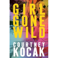 Girl Gone Wild - Paperback