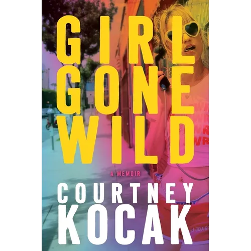 Girl Gone Wild - Paperback