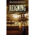 Reigning - Hardcover