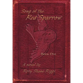 Song of the Red Sparrow: Book One: On Angels' Wings - Hardcover