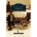 Port Clinton, the Peninsula and the Bass Islands - Hardcover