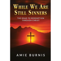 While We Are Still Sinners - Paperback