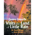 Queen Vernita Visits the Land of Little Rain - Paperback