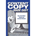 Content Copy Made Easy: How To Get More Clients and Increase Revenue - Paperback