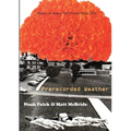 Prerecorded Weather - Paperback